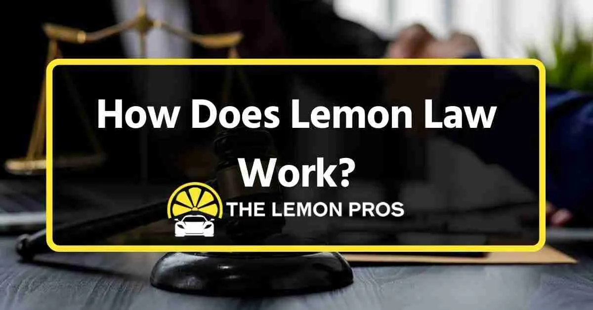 How Does Lemon Law Work?