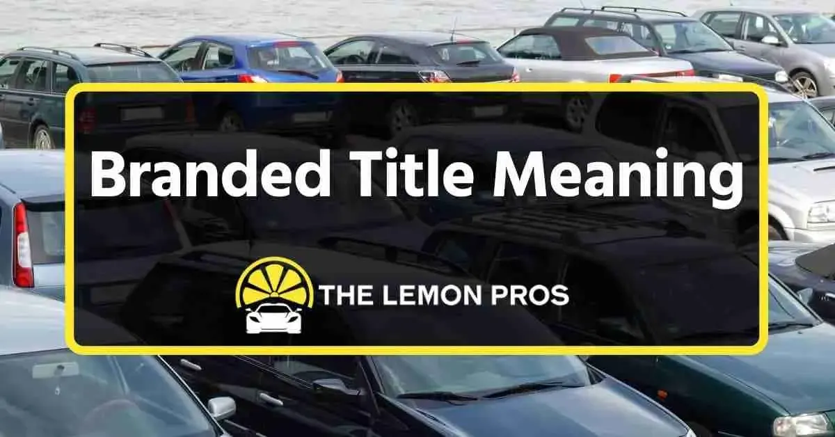 Branded Title Meaning Explained