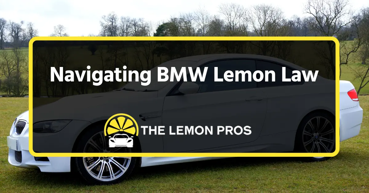 Navigating BMW Lemon Law