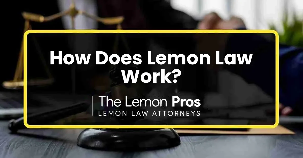 How Does Lemon Law Work?