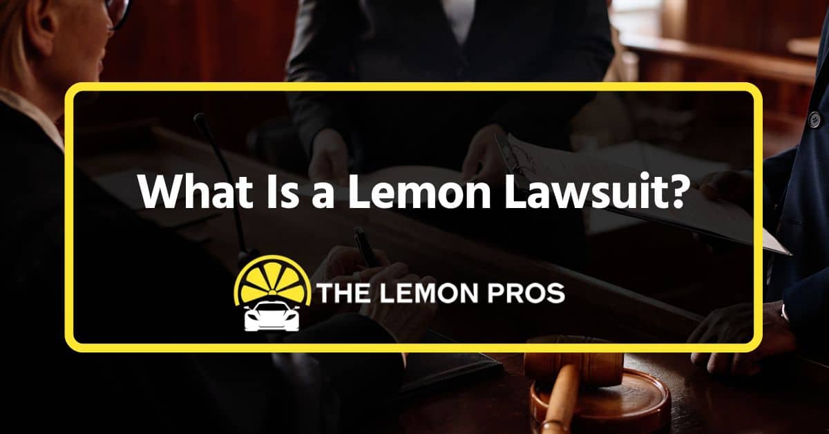 what is a lemon lawsuit