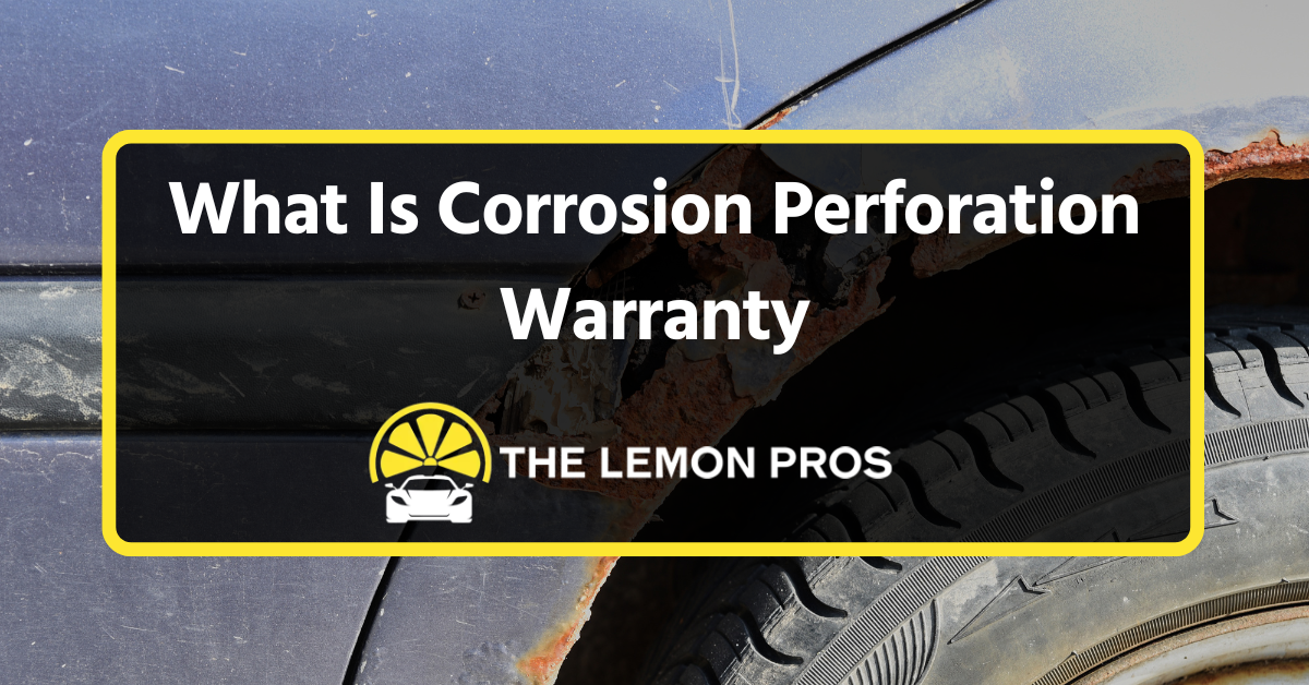 What Is Corrosion Perforation Warranty - TLP
