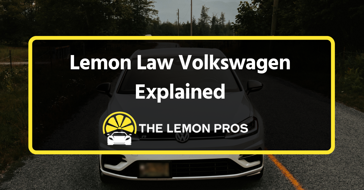 VW Lemon Law - The Lemon Pros